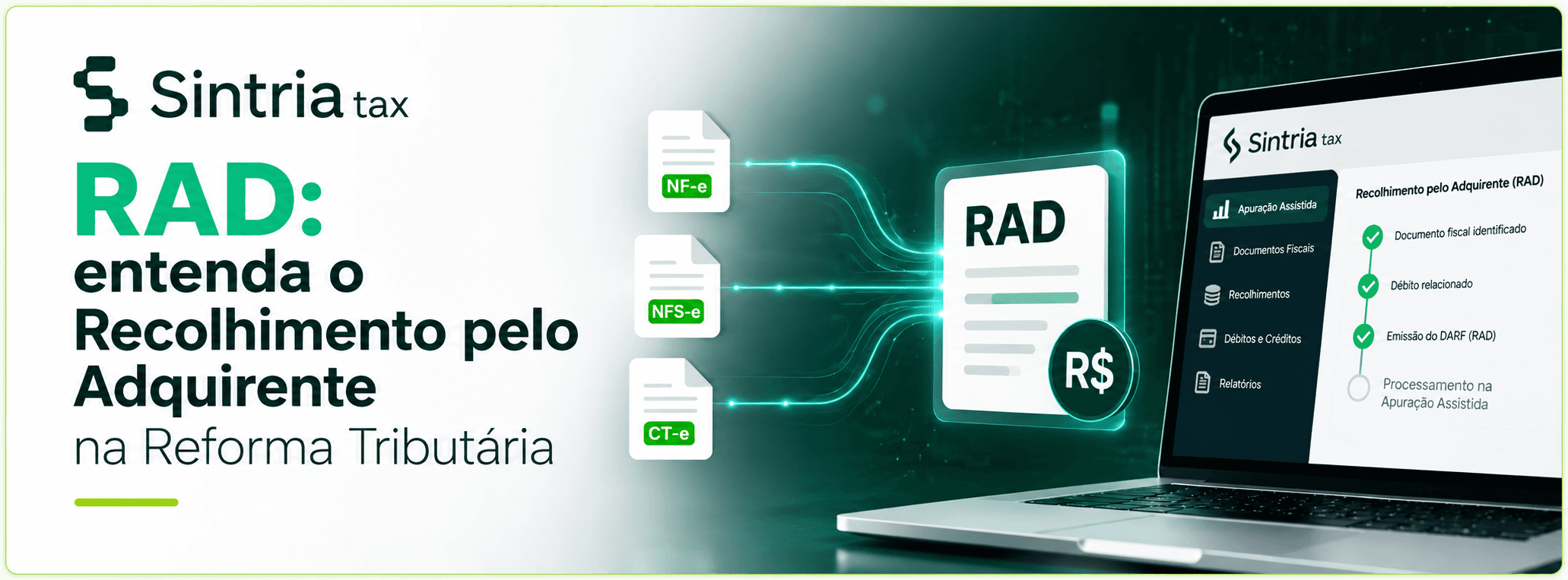 RAD: entenda o Recolhimento pelo Adquirente na Reforma Tributária