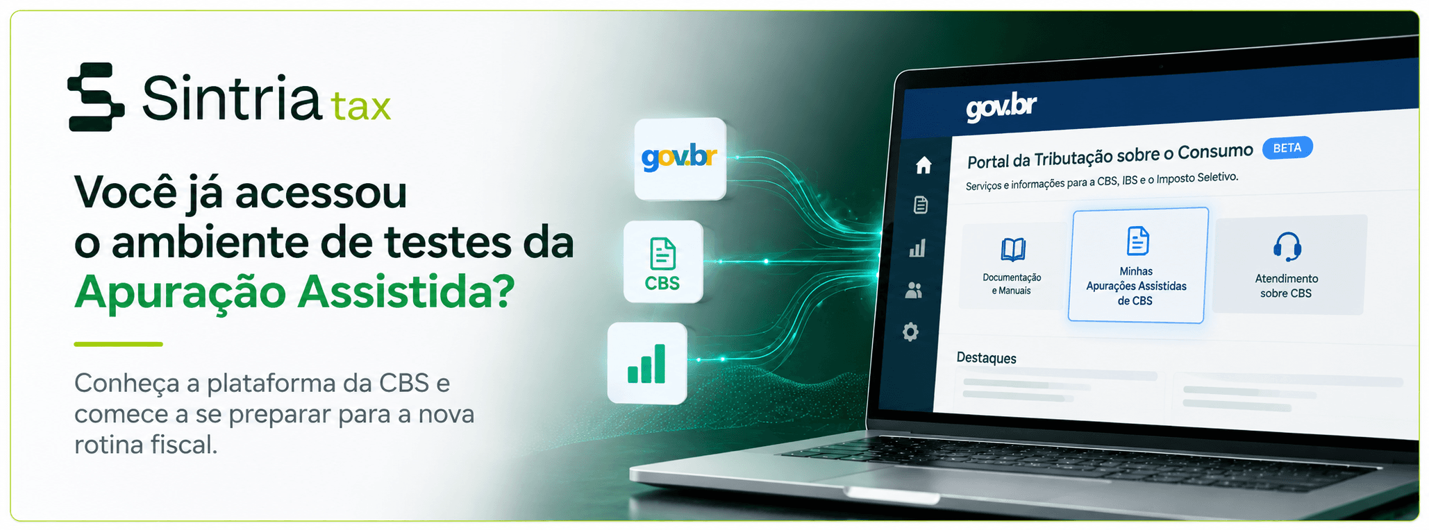 Você já acessou o ambiente de testes da Apuração Assistida?